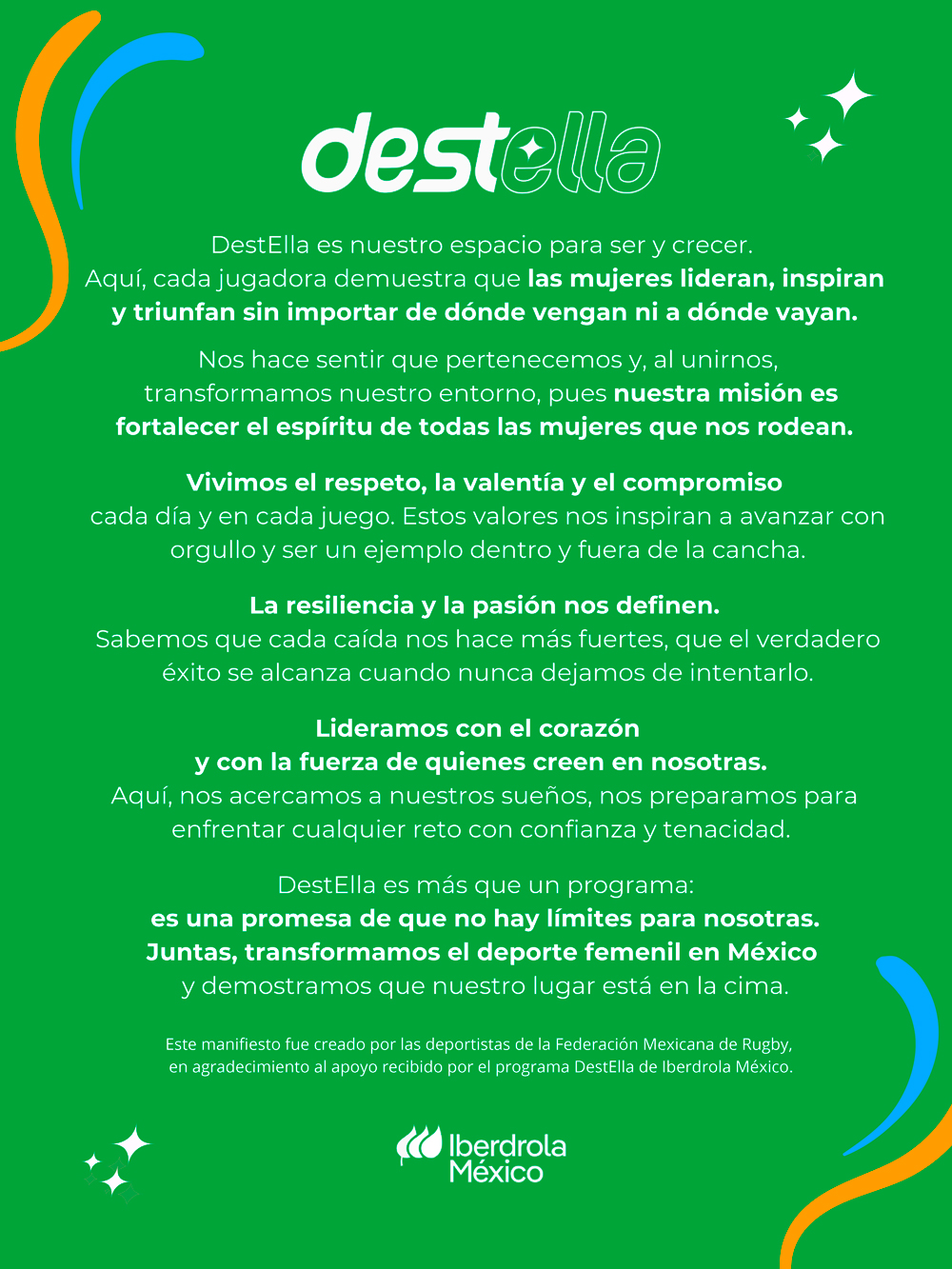 Manifiesto creado por las deportistas de la Federación Mexicana de Rugby destacando los valores de liderazgo, resiliencia, valentía y compromiso de las mujeres en el deporte femenino.